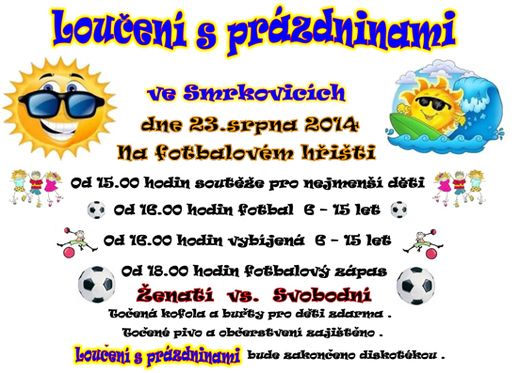 Loučení s prázdninami 23.8.2014