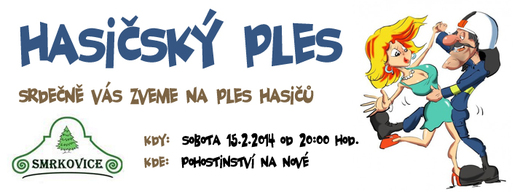 Ples Hasičů Smrkovice